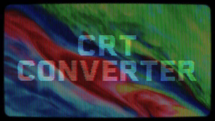 CRTConverter_Thumbnail_PNG_720x-min.jpg