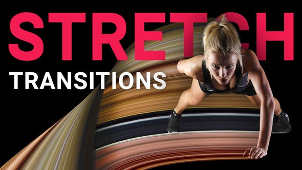 Stretch-Transitions-preview-image.jpg