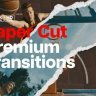 Free Videohive 49717425 Premium Transitions Paper Cut