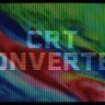 Free Will Cecil- CRT Converter: Retro Visual Effects