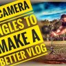 Free Creative Filmmaking Course: Master 12 Camera Angles for Exceptional Vlogs