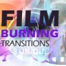 Ignite Your Edits: Embrace Creativity with Free Film Burning Transitions 4K