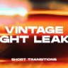 Creativity with Free Videohive 48471527 Vintage Light Leaks Transitions