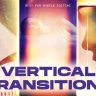 Free Videohive 50745375 Vertical Transitions | Instagram Stories, Reels, TikTok, Shorts