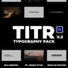 Free Videohive 28437223 TITR | Dynamic Typography Pack