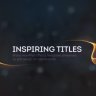 Free Videohive 12239072 Inspiring Titles, GFXInspire