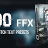 Free 100 Loop Glitch Text Presets: Enhance Your Videos with GFXInspire