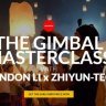 [Premium] The Gimbal Masterclass with Brandon Li x Zhiyun-Tech