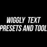 Free Wiggly Text Animation Presets and Tool