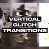 Free Vertical Glitch Transitions from GFXInspire