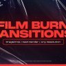 Free Videohive 53077962 Film Burn Transitions 2