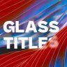 Free Glass Titles Premiere Pro Template