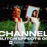 Free Videohive 54148751 Channel Glitch Effect 03 Ae