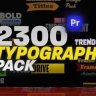 Free Videohive 54262105 Animated Typography Pack for Premiere Pro